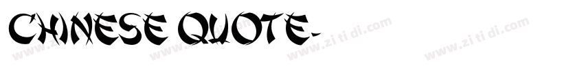 Chinese Quote字体转换